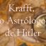 Krafft, o astrólogo de Hitler